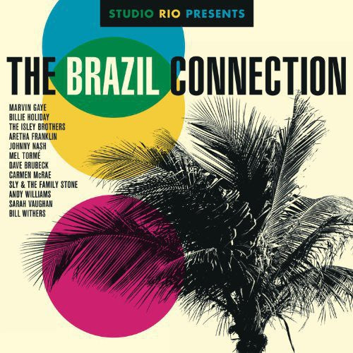 Various Artists: Studio Rio Presents: The Brazil Connection / Various [ Vinyl ]