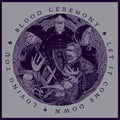 Blood Ceremony: Let It Come Down - 7-INCH SINGLE