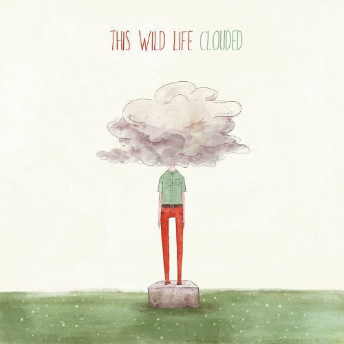 This Wild Life: Clouded [ Vinyl ]