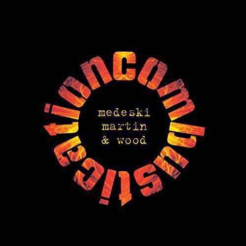 Medeski Martin & Wood: Combustication [ Vinyl ]