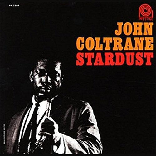John Coltrane: Stardust [ Vinyl ]