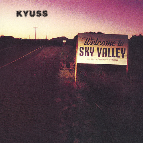 Kyuss: Welcome to Sky Valley [ Vinyl ]