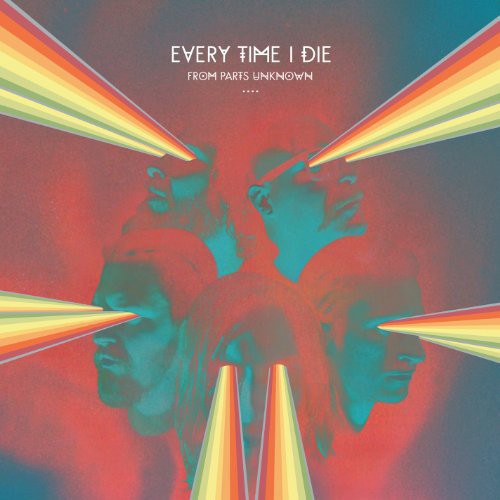 Every Time I Die: From Parts Unknown [ Vinyl ]