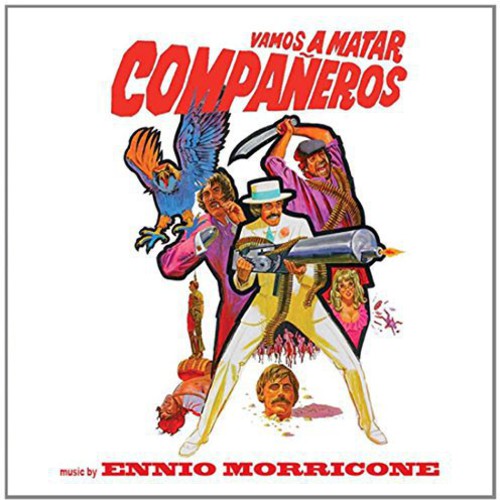 Ennio Morricone: Vamos a Matar Companeros (Original Soundtrack) - CD