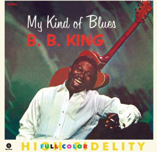 B.B King: My Kind of Blues [ Vinyl ]