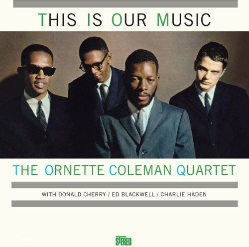 Ornette Coleman: This Is Our Music [ Vinyl ]
