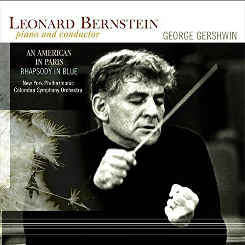 Leonard Bernstein: Gershwin / Leonard Bernstein: An American In Paris / Rhapsody In Blue [ Vinyl ]