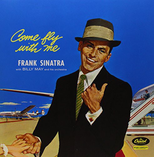 Frank Sinatra: Come Fly with Me [ Vinyl ]
