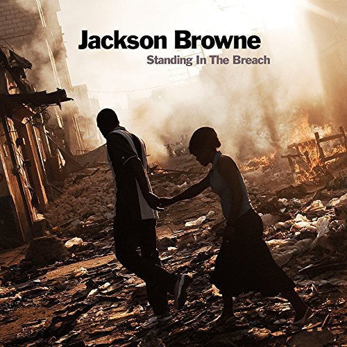 Jackson Browne: Standing In The Breach [ Vinyl ]