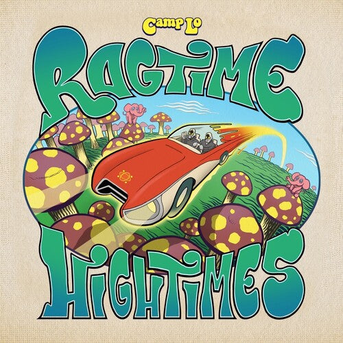 Camp Lo: Ragtime Hightimes - Compact Disc