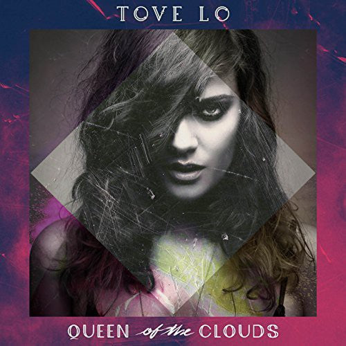 Tove Lo: Queen of the Clouds [ Vinyl ]