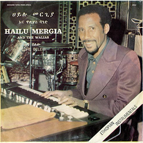 Hailu Mergia & the Walias: Tche Belew [ Vinyl ]