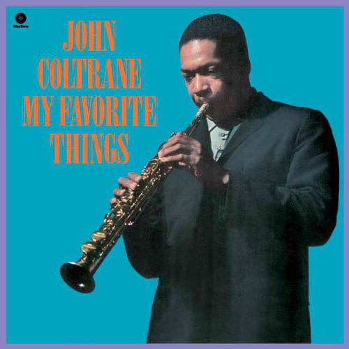 John Coltrane: My Favorite Things [ Vinyl ]
