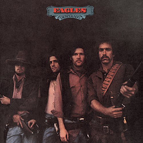 The Eagles: Desperado [ Vinyl ]