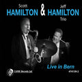 Scott Hamilton: Live in Bern - CD