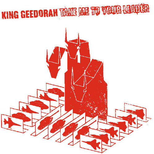 King Geedorah: Take Me to Your Leader [ Vinyl ]