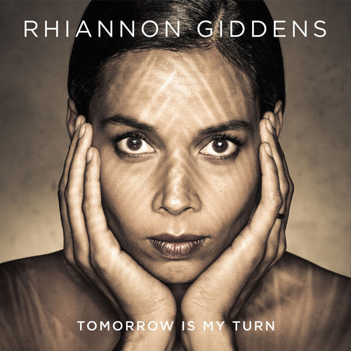 Rhiannon Giddens: Tomorrow Is My Turn [ Vinyl ]