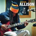 Bernard Allison: In the Mix - Compact Disc
