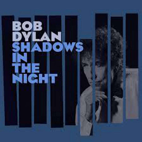 Bob Dylan: Shadows in the Night [ Vinyl ]