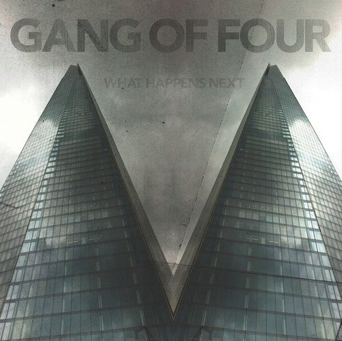Gang of Four: What Happens Next [ Vinyl ]