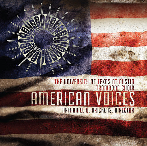 Brickens / University of Texas Trombone Choir: American Voices - Compact Disc