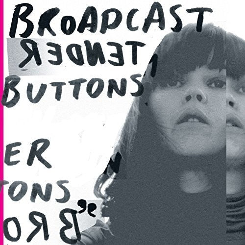 Broadcast: Tender Buttons [ Vinyl ]