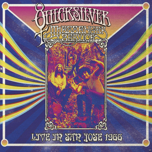 Quicksilver Messenger Service: Live in San Jose - September 1966 [ Vinyl ]