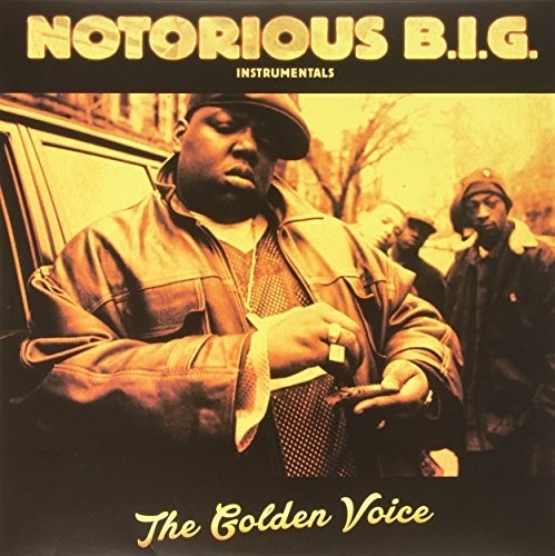The Notorious B.I.G.: Instrumentals the Golden Voice [ Vinyl ]