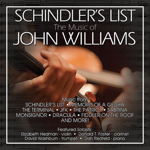 Redfeld, Dan / Hedman, Elizabeth: Schindler's List: The Film Music of John Williams - CD