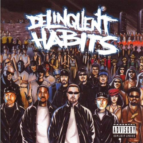 Delinquent Habits: Delinquent Habits [ Vinyl ]
