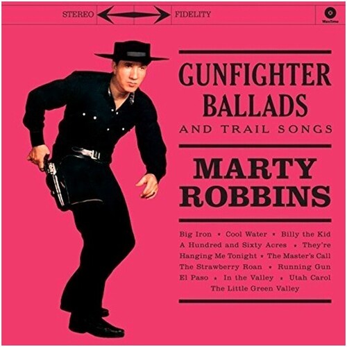 Marty Robbins: Gunfighter Ballads & Trail Songs [ Vinyl ]