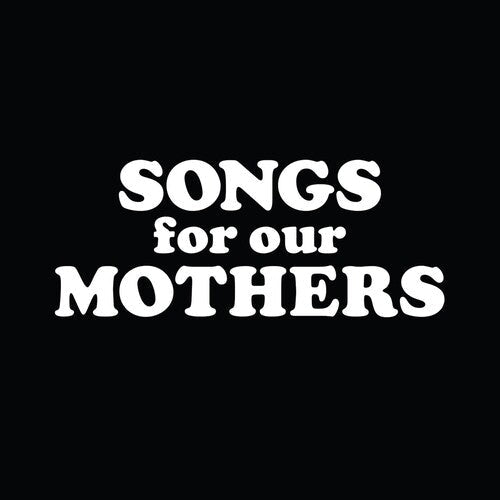Fat White Family: Songs for Our Mothers [ Vinyl ]