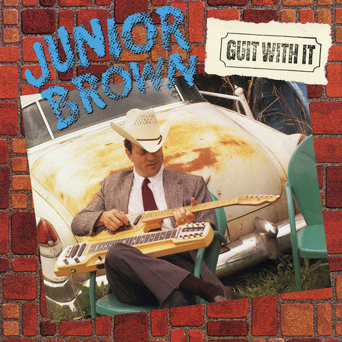 Junior Brown: Guit With It [ Vinyl ]