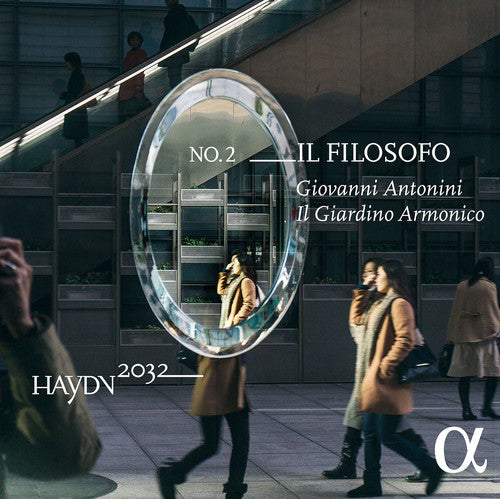 Haydn / Il Giardino Armonico / Antonini: 2032 Project - Il Filosofo 2 - Compact Disc