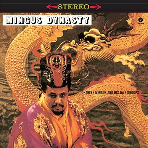 Charles Mingus: Mingus Dynasty - VINYL