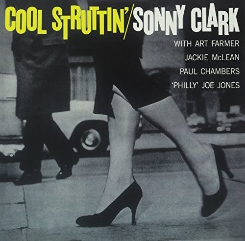 Sonny Clark: Cool Struttin [ Vinyl ]
