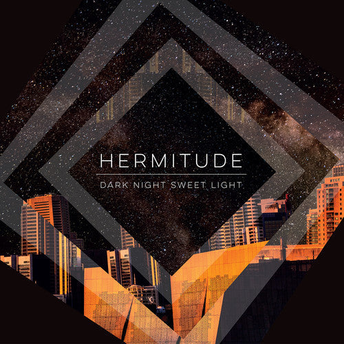 Hermitude: Dark Night Sweet Light [ Vinyl ]