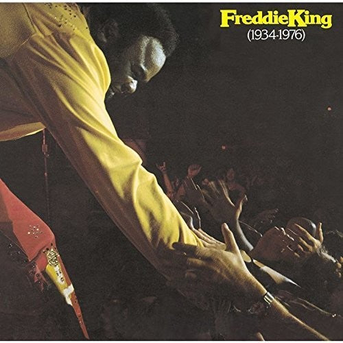 Freddie King: Freddie King 1934-1976 - Compact Disc