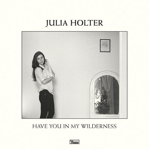 Julia Holter: Have You in My Wilderness [ Vinyl ]