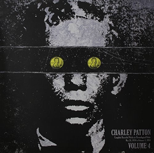 Charley Patton: Complete Recorded Works in Chronological Order 4 [ Vinyl ]