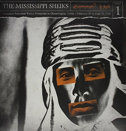 Mississippi Sheiks: Complete Recorded Works In Chronological Order, Vol. 1 [ Vinyl ]