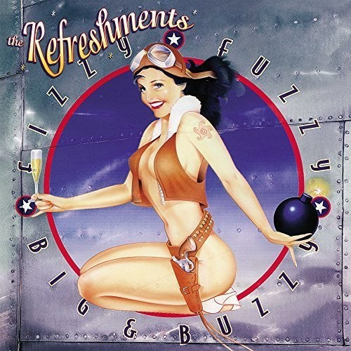 The Refreshments: Fizzy Fuzzy Big and Buzzy [ Vinyl ]