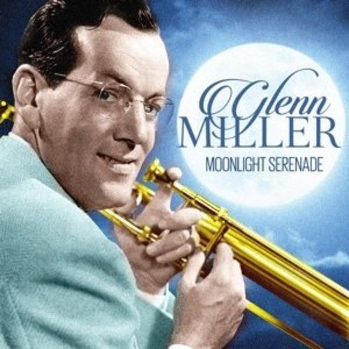 Glen Miller: Moonlight Serenade [ Vinyl ]