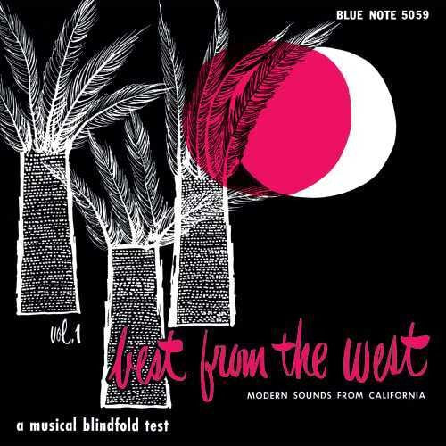 Best From the West: Modern Sounds From California: Best from the West: Modern Sounds from California [ Vinyl ]