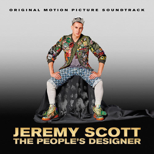 Jeremy Scott: The People's Designer / O.S.T.: Jeremy Scott: The People's Designer (Original Soundtrack) - CD