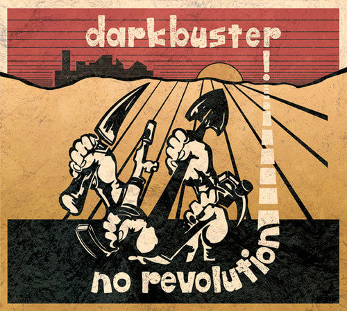 Darkbuster: No Revolution [ Vinyl ]