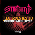 J.D. Ranks 10: Cruisin' Yardi Style - Compact Disc