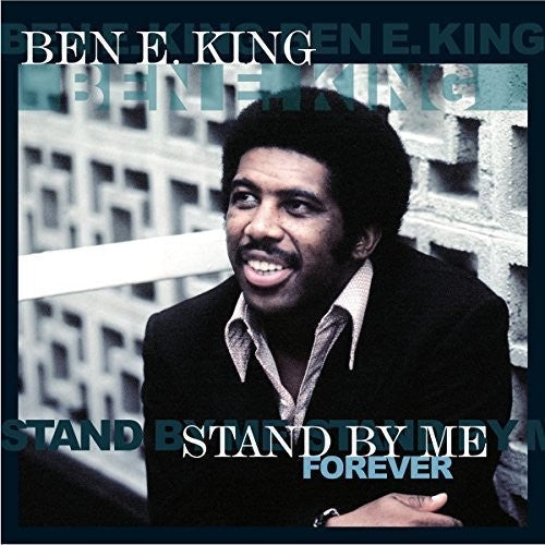 Ben E. King: Stand By Me Forever [ Vinyl ]