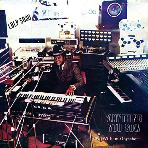 William Onyeabor: Anything You Sow [ Vinyl ]