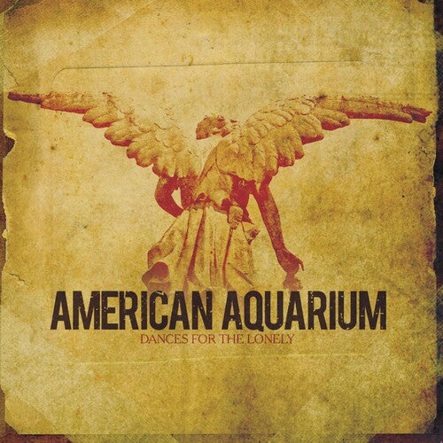American Aquarium: Dances for the Lonely [ Vinyl ]